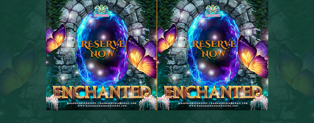 Bahamas Masqueraders “Enchanted”: Costume Reservations